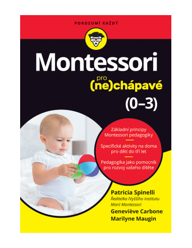 Montessori pro (ne)chápavé (0–3 roky)