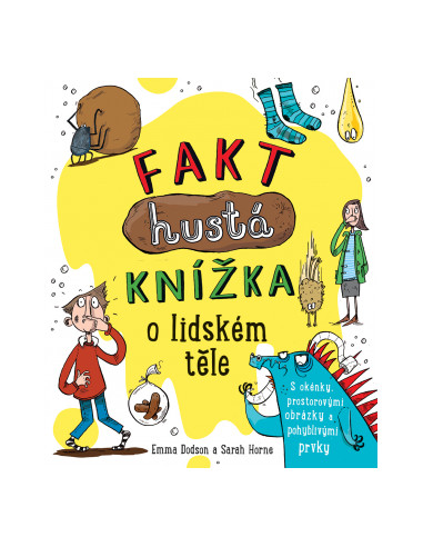 Fakt hustá knížka o lidském těle