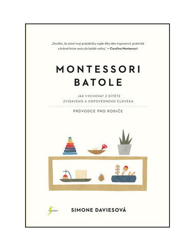 Montessori Batole - Simone Daviesová