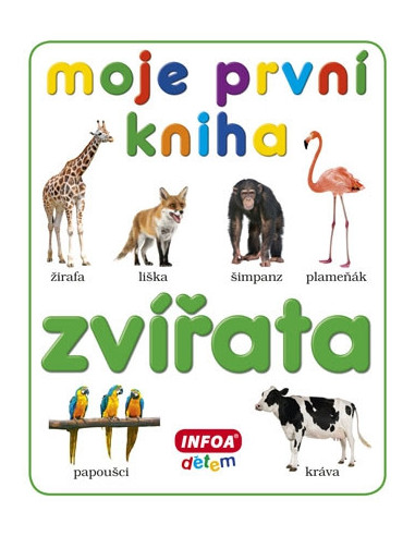 Moje první kniha - Zvířata