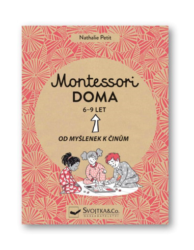 Montessori doma, 6-9 let